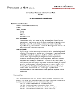 University of Minnesota School of Social Work Syllabus  SW 8563-Advanced Policy Advocacy
