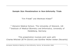 Sample Size Reestimation in Non-Inferiority Trials Tim Friede and Meinhard Kieser