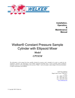 Welker® Constant Pressure Sample Cylinder with Ellipsoid Mixer Model