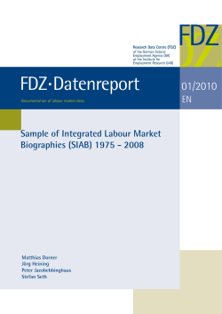 01/2010  Sample of Integrated Labour Market Biographies (SIAB) 1975 - 2008