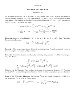 Lecture 2 FOURIER TRANSFORMS Reconstruction f