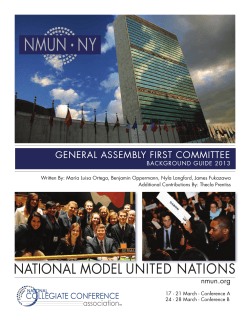 NMUN NY • GENERAL ASSEMBLY FIRST COMMITTEE