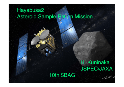 Hayabusa2 Asteroid Sample Return Mission H. Kuninaka JSPEC/JAXA