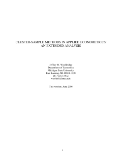 CLUSTER-SAMPLE METHODS IN APPLIED ECONOMETRICS: AN EXTENDED ANALYSIS