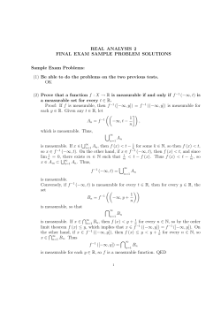 REAL ANALYSIS 2 FINAL EXAM SAMPLE PROBLEM SOLUTIONS Sample Exam Problems: