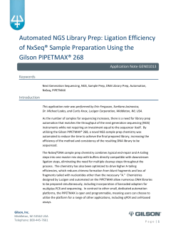Automated NGS Library Prep: Ligation Efficiency  of NxSeq® Sample Preparation Using the      Gilson PIPETMAX® 268