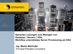 Symantec Lösungen zum Managen von Desktops / Servern / VDIs