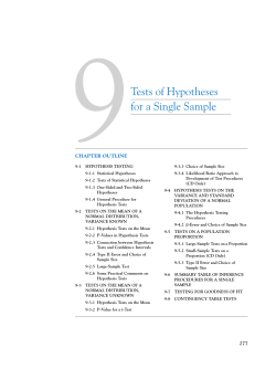 9 Tests of Hypotheses for a Single Sample CHAPTER OUTLINE