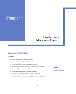 Chapter 1 Introduction to Educational Research LEARNING OBJECTIVES