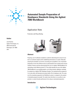 Automated Sample Preparation of Headspace Standards Using the Agilent 7696 WorkBench Application Note