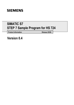SIMATIC S7 STEP 7 Sample Program for HS 724 Version 0.4