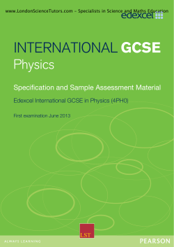 Specification and Sample Assessment Material Edexcel International GCSE in Physics (4PH0)