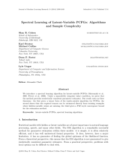 Spectral Learning of Latent-Variable PCFGs: Algorithms and Sample Complexity Shay B. Cohen