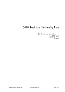 DMU Business Continuity Plan Developed and maintained by the DRM Unit YYYY Branch