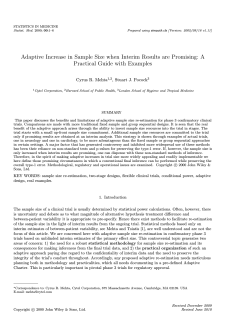 Adaptive Increase in Sample Size when Interim Results are Promising:... Practical Guide with Examples Cyrus R. Mehta , Stuart J. Pocock