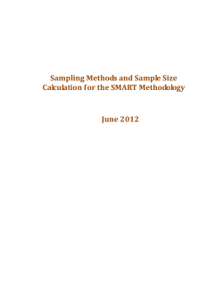 Sampling Methods and Sample Size Calculation for the SMART Methodology  June 2012