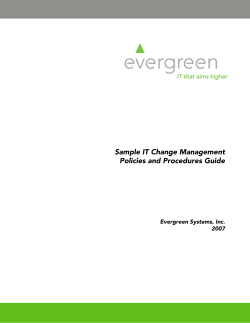 Sample IT Change Management Policies and Procedures Guide Evergreen Systems, Inc.