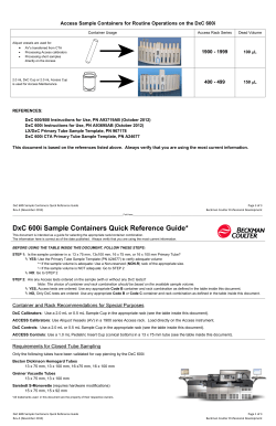Access Sample Containers for Routine Operations on the DxC 600i 100 L