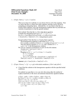 Differential Equations Math 225 Final Exam (Sample) December 19, 2005