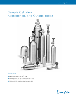 Sample Cylinders, Accessories, and Outage Tubes Features