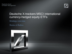 Deutsche X-trackers MSCI international currency-hedged equity ETFs Strategy overview