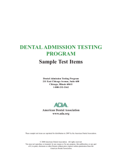 DENTAL ADMISSION TESTING PROGRAM Sample Test Items