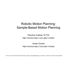 Robotic Motion Planning: Sample-Based Motion Planning
