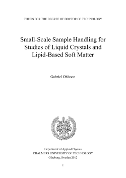 Small-Scale Sample Handling for Studies of Liquid Crystals and Lipid-Based Soft Matter