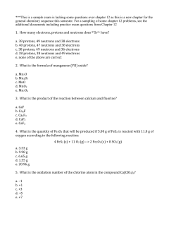 ***This is a sample exam is lacking some questions over... general chemistry sequence this semester. For a sampling of some...