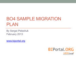 BO4 SAMPLE MIGRATION PLAN By Sergei Peleshuk February 2013