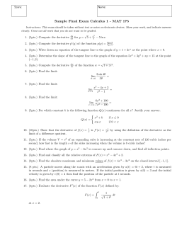 Sample Final Exam Calculus 1 - MAT 175 Score: Name:
