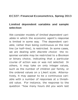 EC327: Financial Econometrics, Spring 2013 Limited dependent variables and sample selection