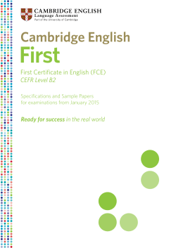 First Cambridge English First Certificate in English (FCE) CEFR Level B2