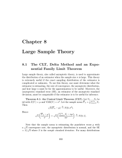 Chapter 8 Large Sample Theory 8.1 The CLT, Delta Method and an Expo-