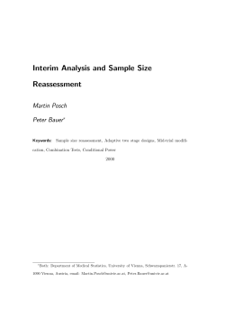 Interim Analysis and Sample Size Reassessment Martin Posch Peter Bauer