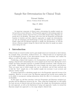Sample Size Determination for Clinical Trials Paivand Jalalian May 17, 2014