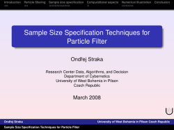 Introduction Particle filtering Sample size specification Computational aspects