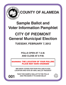 Sample Ballot and Voter Information Pamphlet CITY OF PIEDMONT General Municipal Election