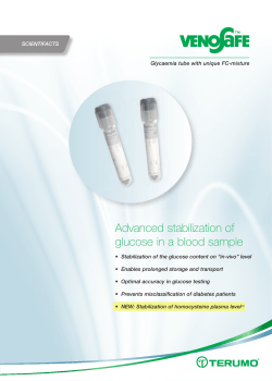 Advanced stabilization of glucose in a blood sample