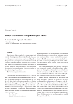 Sample size calculation in epidemiological studies GERONTOLOGIJA Theory and  practice V. Kasiulevičius