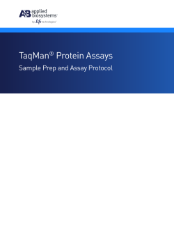 TaqMan Protein Assays Sample Prep and Assay Protocol ®
