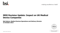 MDD Revision Update: Impact on UK Medical Device Companies 22 October 2013
