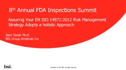 8 Annual FDA Inspections Summit  Assuring Your EN ISO 14971:2012 Risk Management