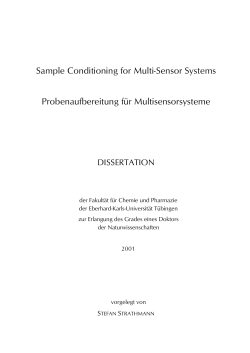 Sample Conditioning for Multi-Sensor Systems Probenaufbereitung für Multisensorsysteme DISSERTATION