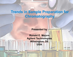 Trends in Sample Preparation for Chromatography P t d b