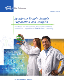 Accelerate Protein Sample Preparation and Analysis Products for Proteomics, Biopharmaceutical