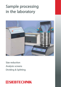 Sample processing in the laboratory Size reduction Analysis screens