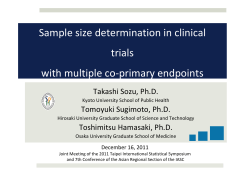 Sample size determination in clinical  trials with multiple co‐primary endpoints Takashi Sozu, Ph.D.