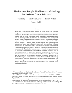 The Balance-Sample Size Frontier in Matching Methods for Causal Inference ∗ Gary King