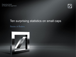 Ten surprising statistics on small caps  Deutsche Asset &amp; Wealth Management